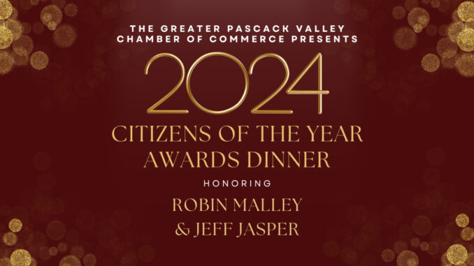 The Greater Pascack Valley Chamber of Commerce will host its Citizen of the Year Awards on Tuesday, Oct. 15, 2024, at 6 p.m. at Seasons Catering in Washington Township. This year, the honorees are Robin Malley and Jeff Jasper.