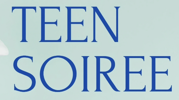 Teen Soiree Teen Soiree